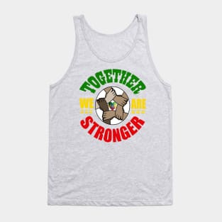 Together we are Stronger, Unity, Peace & Love Tank Top